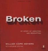 Broken: My Story of Addiction and Redemption (Audio CD)