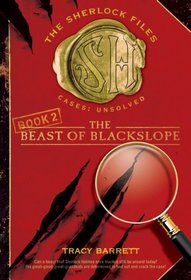 The Beast of Blackslope (The Sherlock Files)