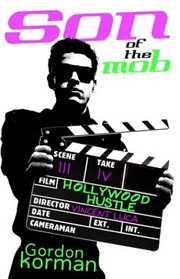 Hollywood Hustle (Son of the Mob, Bk 2)