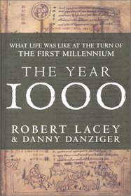 The Year 1000: What Life Was Like at the Turn of the First Millennium