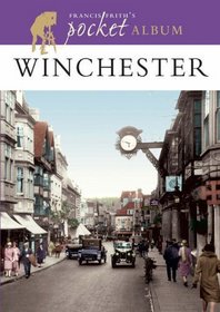 Francis Frith's Winchester Pocket Album (Photographic Memories)