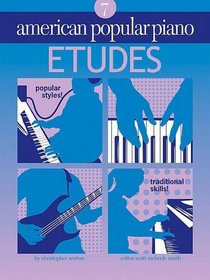 American Popular Piano: Etudes Level 7 (NOVUS VIA MUSIC GROUP)