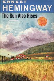 The Sun Also Rises