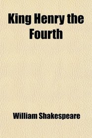 King Henry the Fourth