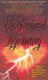 Unchained Lightning: Once Struck / Whirlwind / Pride's Way / Storms Never Last