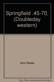Springfield .45-70, (Doubleday western)