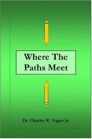 Where the Paths Meet