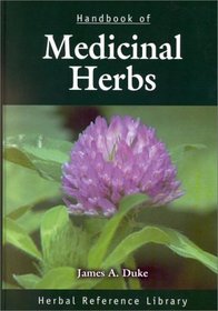 Handbook of Medicinal Herbs: Herbal Reference Library