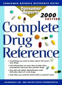 The Complete Drug Reference, 2000 Edition (Consumer Drug Reference)