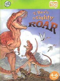 Leap Frog Tag Activity Storybook T. Rex's Mighty Roar