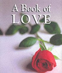 A Book of Love - Little Book of Quotations