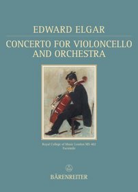 Conferto for Cello and Orchestra Op.85 (Documenta Musicologica) (English and German Edition)