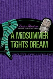 A Midsummer Tights Dream (Misadventures of Tallulah Casey)