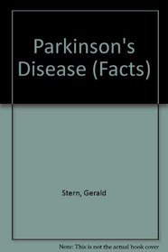 Parkinson's Disease: The Facts (Oxford Medical Publications)