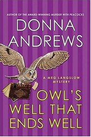 Owl's Well That Ends Well (Meg Langslow, Bk 6)