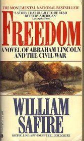 Freedom: A Novel of Abraham Lincoln and the Civil War