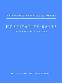Hospitality Sales - A Marketing Approach IM