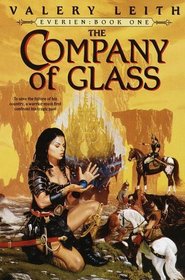 The Company of Glass : Everien: Book One