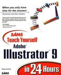 Sams Teach Yourself Adobe(R) Illustrator(R) 9 in 24 Hours