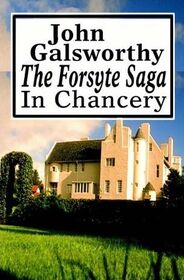 The Forsyte Saga: In Chancery