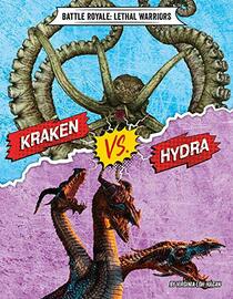 Kraken vs. Hydra (Battle Royale: Lethal Warriors)