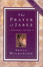 The Prayer of Jabez (Leader's Guide)