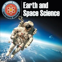3rd Grade Science: Earth and Space Science | Textbook Edition