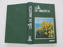 Guia de Arbustos (Spanish Edition)
