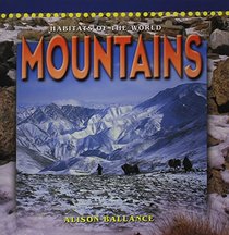 MOUNTAINS (DOMINIE HABITATS OF THE WORLD)