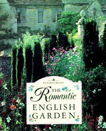The Romantic English Garden