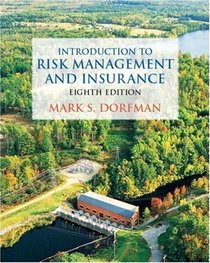 Introduction to Risk Management and Insurance (8th Edition)