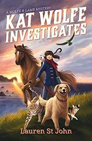 Kat Wolfe Investigates (Wolfe and Lamb, Bk 1)