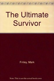 The Ultimate Survivor