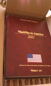 Who's Who in America 2002 (Who's Who in America, 56th ed)