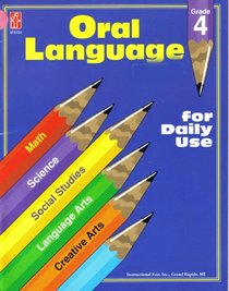 Oral Language for Daily Use, Grade 4