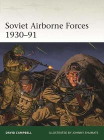 Soviet Airborne Forces 1930?91 (Elite)
