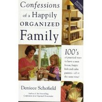 Confessions of a Happily Organizied Family