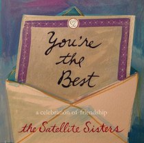 You're the Best: A Celebration of Friendship