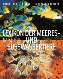 Lexikon der Meeres- und Swassertiere