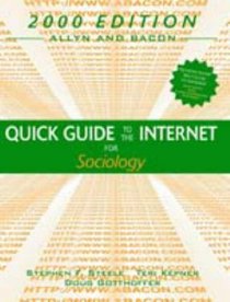 Quick Guide to the Internet for Sociology
