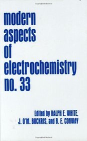 Modern Aspects of Electrochemistry, Number 33