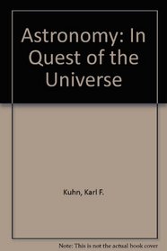 Astronomy: In Quest of the Universe