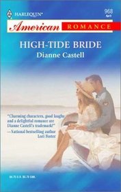 High-Tide Bride (Harlequin American Romance, No 968)