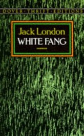 White Fang (Dover Thrift Editions)