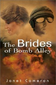 The Brides of Bomb Alley