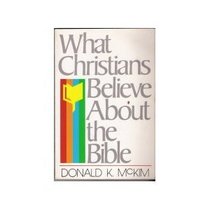 What Christians Believe about the Bible