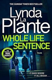 Whole Life Sentence (A Jane Tennison Thriller)