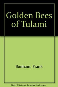 Golden Bees of Tulami