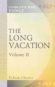 The Long Vacation: Volume 2