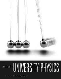 Essential University Physics Volume 1 with MasteringPhysics for Essential University Physics (v. 1)